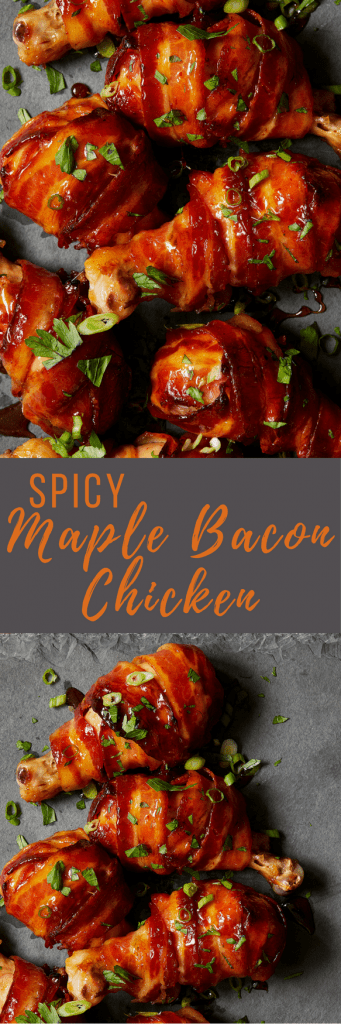 Spicy maple bacon chicken drumsticks