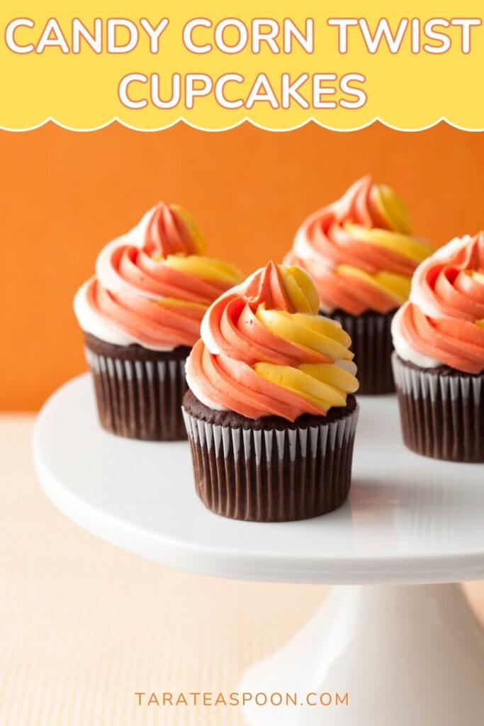 Pinterest graphic for Halloween Candy Corn Twist Cupcakes recipe on Tara Teaspoon.