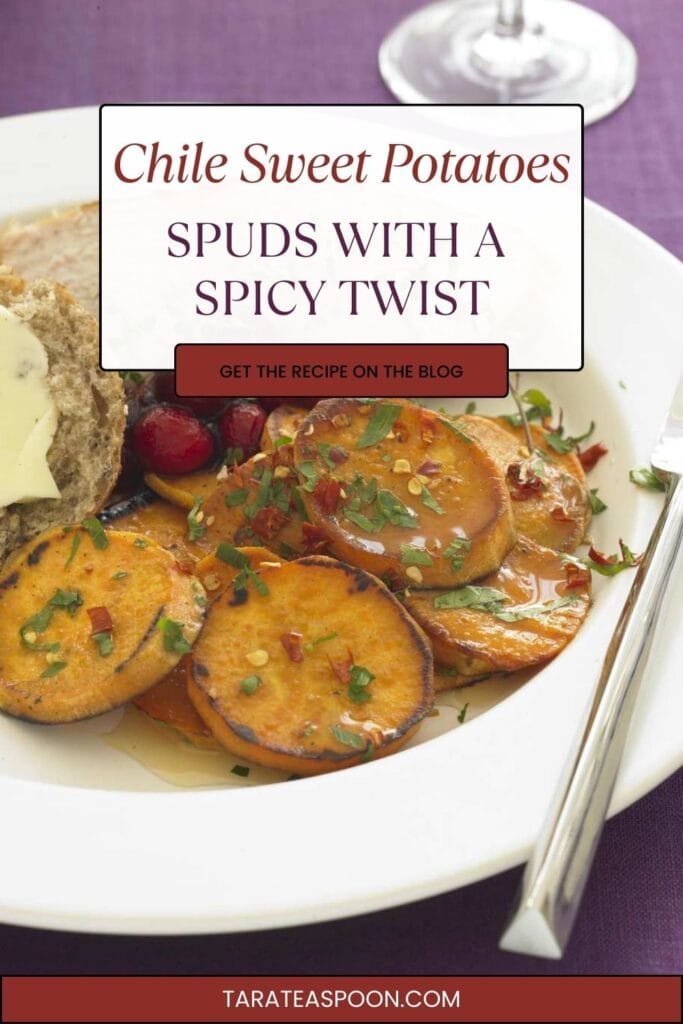 Pinterest graphic for Chile Sweet Potatoes recipe on Tara Teaspoon.