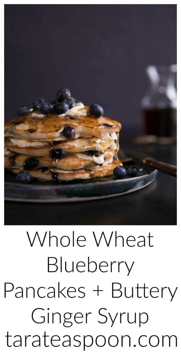 Fluffy Whole Wheat Blueberry Pancakes From Scratch Tara Teaspoon