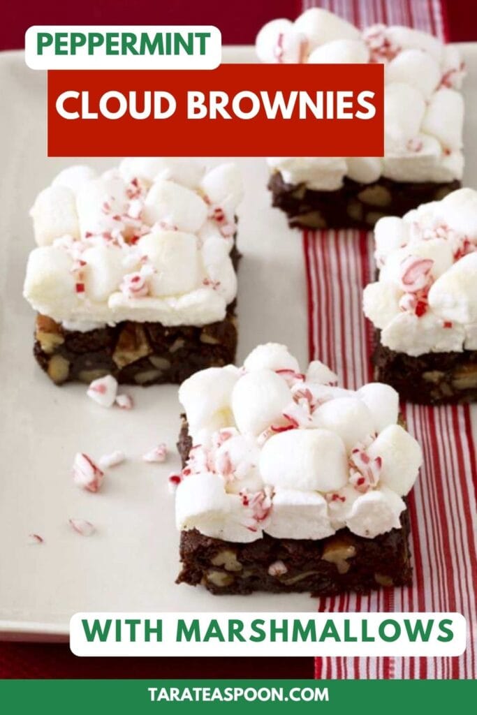 Pinterest graphic for Peppermint Cloud Brownies with Marshmallows recipe on Tara Teaspoon.