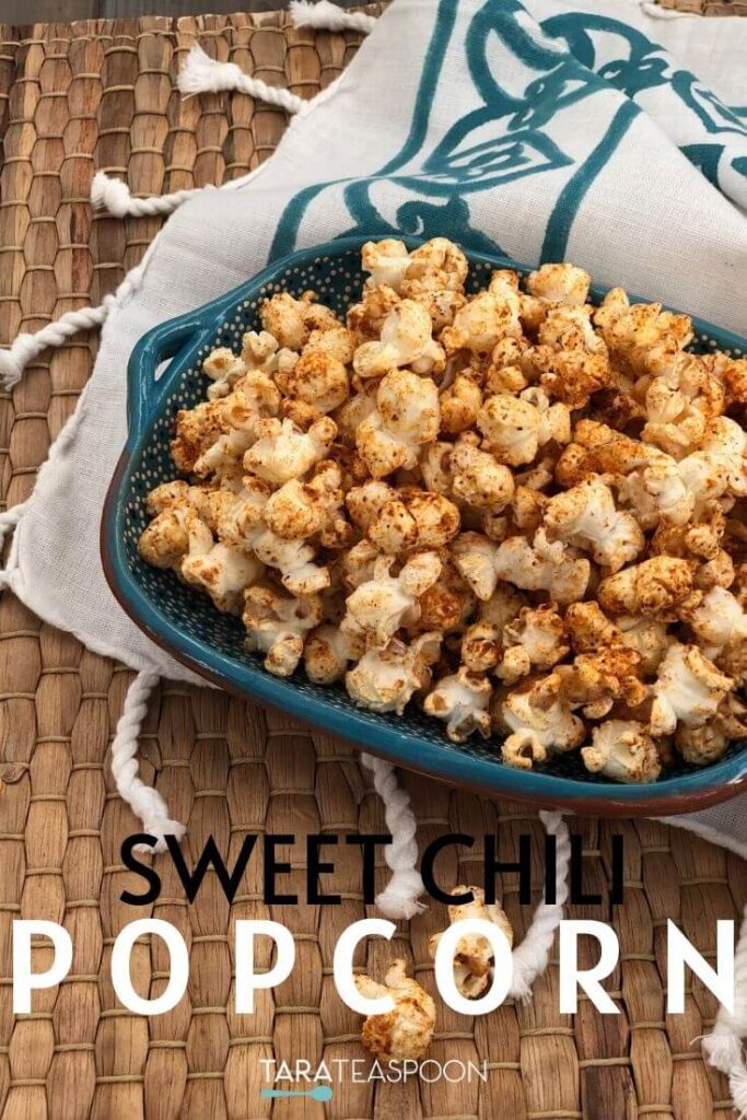 Easy Spicy Popcorn Recipe: Sweet Chili Spiced Popcorn - Tara Teaspoon