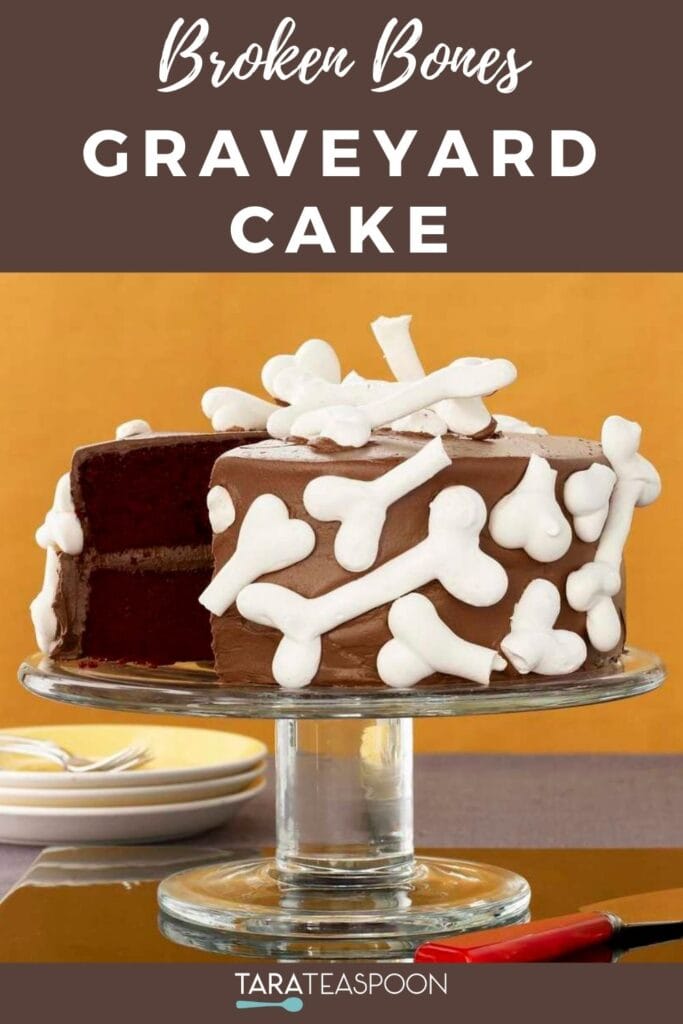Pinterest graphic for Broken Bones Graveyard Cake recipe on Tara Teaspoon.