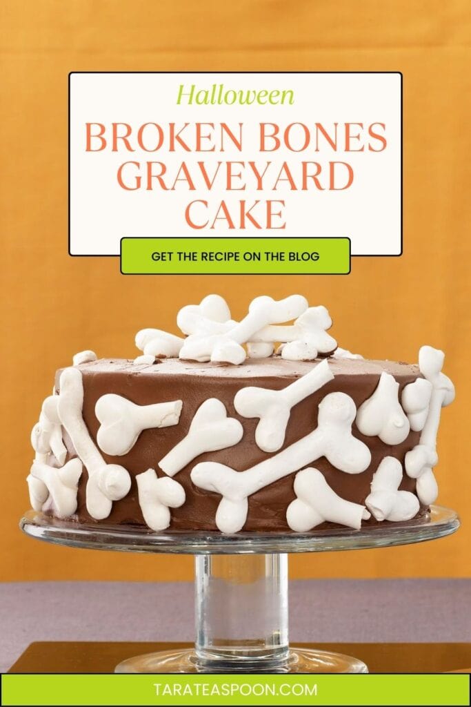 Pinterest graphic for Broken Bones Graveyard Cake recipe on Tara Teaspoon.