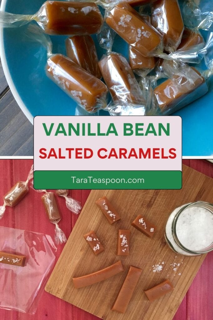 Pinterest graphic for Vanilla Bean Salted Caramels + Video recipe on Tara Teaspoon.