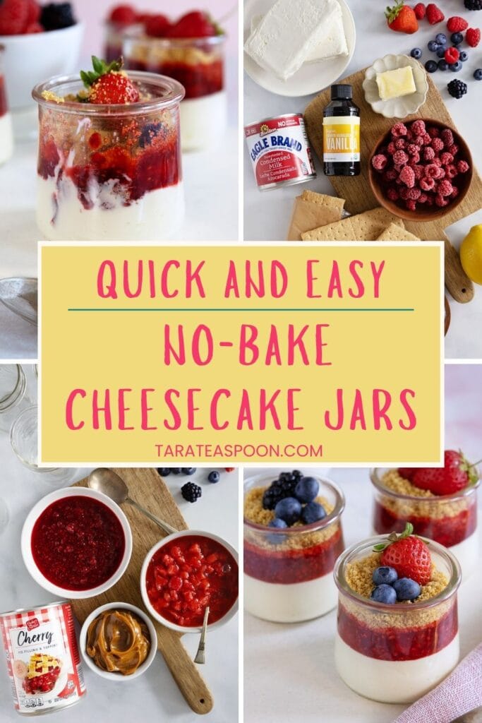 Pinterest graphic for Cheesecake in a Jar recipe from Tara Teaspoon