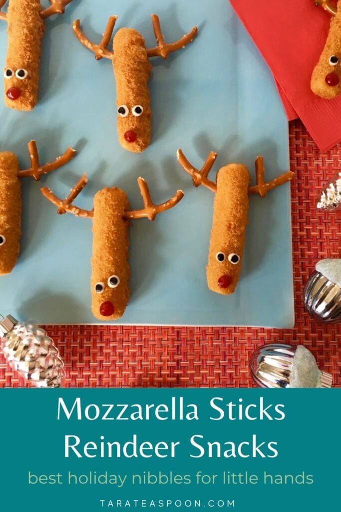 Pinterest graphic for Mozzarella Sticks Reindeer Snacks recipe on Tara Teaspoon.