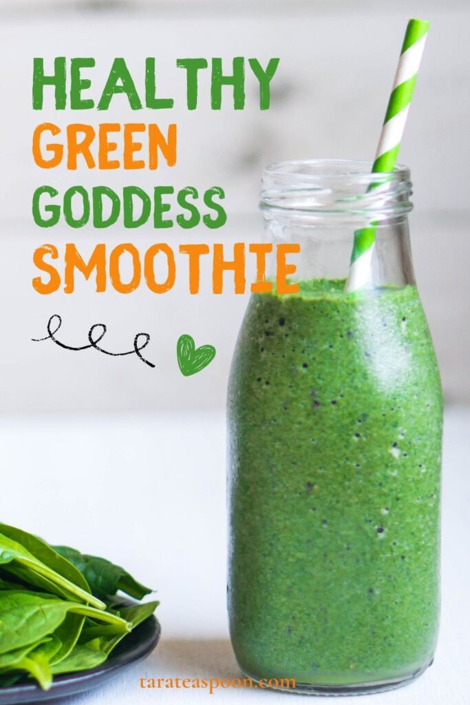 Pinterest graphic for Green Goddess Smoothie recipe on Tara Teaspoon
