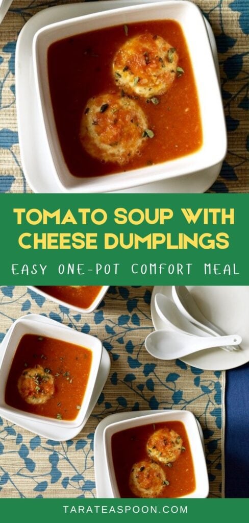 Pinterest graphic for Tomato Soup with Cheese Dumplings recipe on Tara Teaspoon