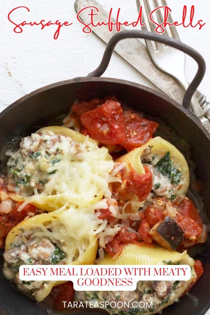 Pinterest graphic for Easy Sausage Stuffed Shells recipe on Tara Teaspoon
