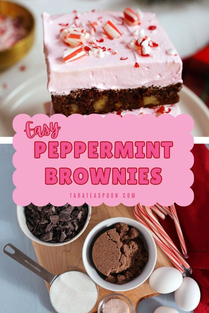 Pinterest graphic for Holiday Peppermint Brownies from Tara Teaspoon