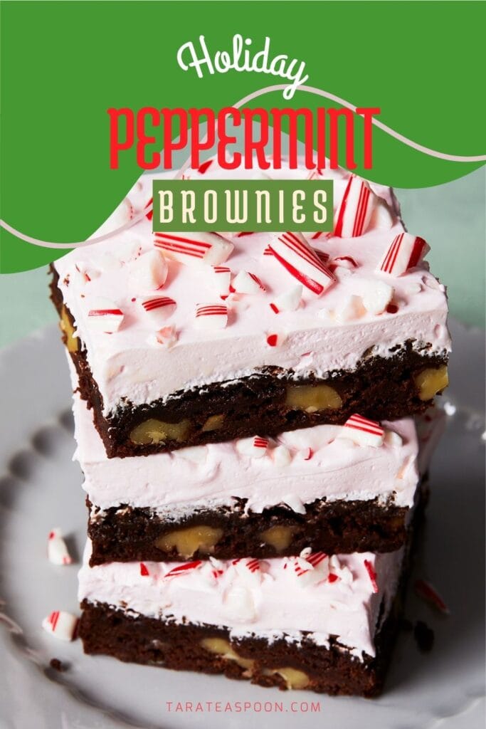 Pinterest graphic for Holiday Peppermint Brownies recipe on Tara Teaspoon.
