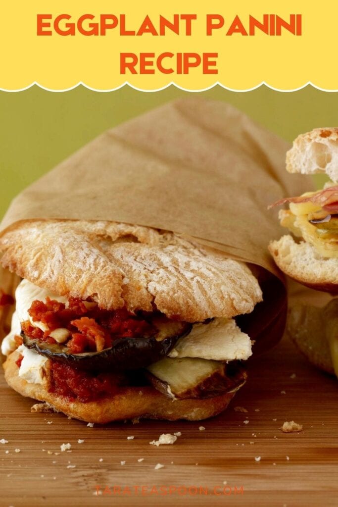 Pinterest graphic for Easy Mozzarella and Eggplant Panini recipe on Tara Teaspoon.