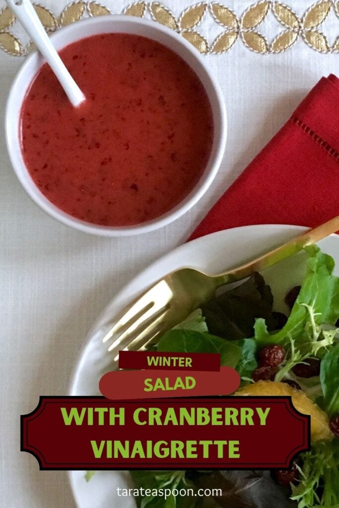 Pinterest graphic for Winter Salad with Cranberry Vinaigrette recipe on Tara Teaspoon.