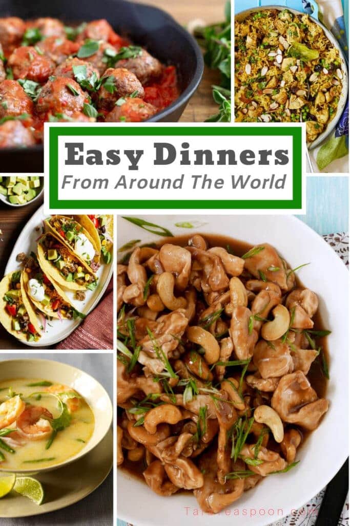 Easy Weeknight Meals | Recipes From Around The World | Tara Teaspoon