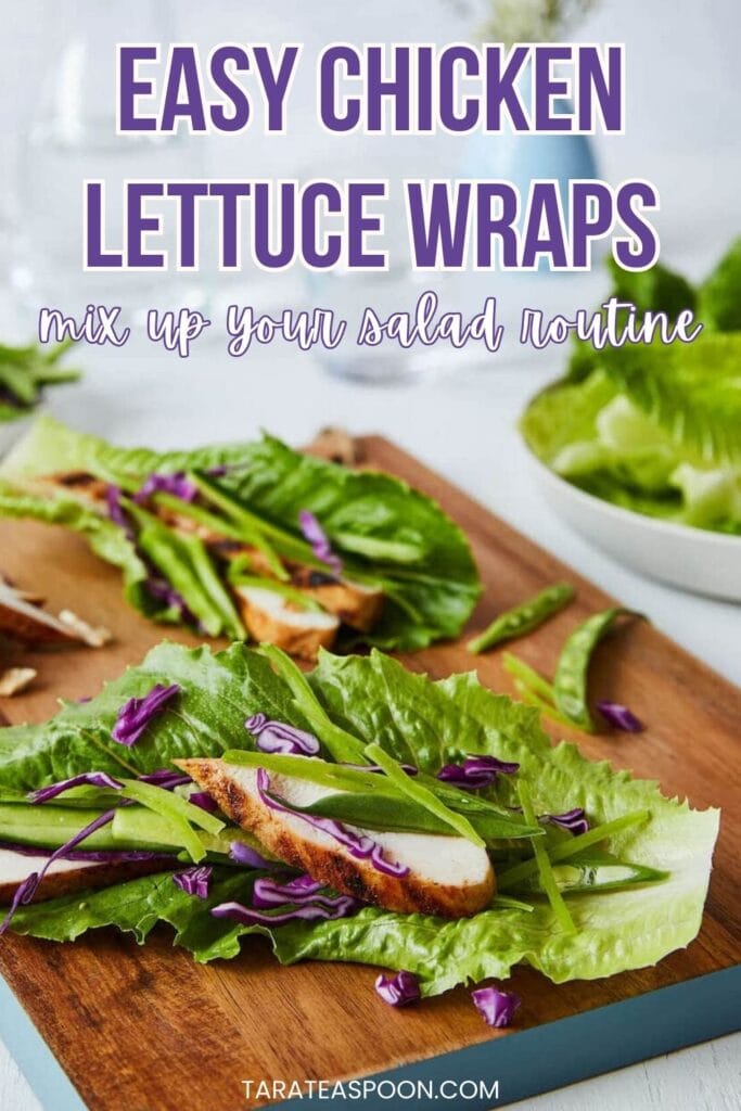 Pinterest graphic for Grilled Chicken Lettuce Wraps with Creamy Fruit Dressing recipe on Tara Teaspoon.