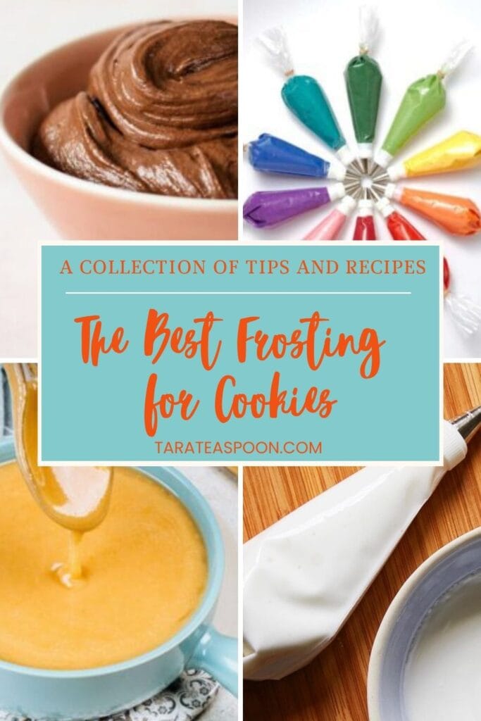 Pinterest graphic for The Best Frosting for Cookies recipe collection on Tara Teaspoon.