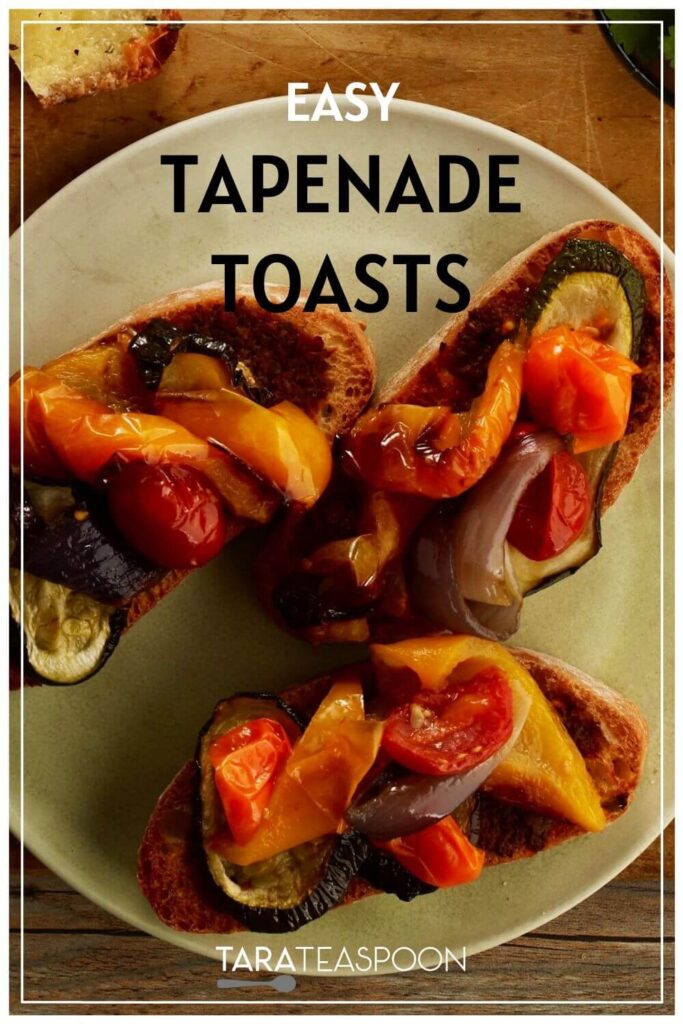 Tapenade Toasts with Roasted Vegetables Pinterest Pin