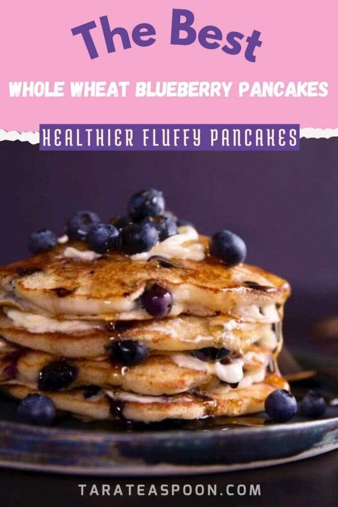 Pinterest graphic for The Best Whole Wheat Blueberry Pancakes recipe on Tara Teaspoon.