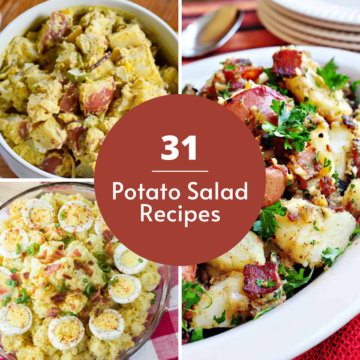 Collage of Potato Salad s that says 31 Potato Salad Recipes in the middle