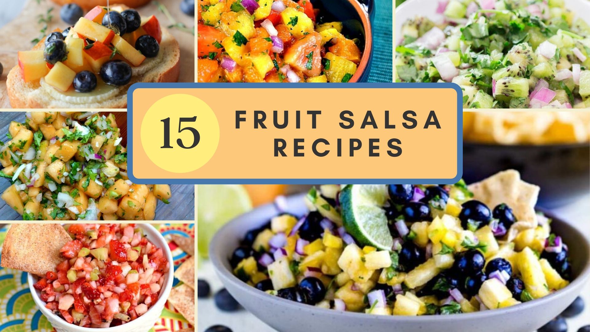 collage of fruit salsa recipes with a title graphic