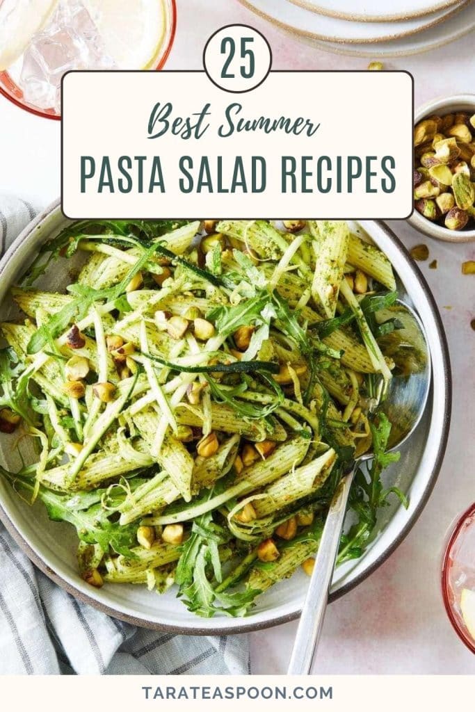Pinterest graphic of A Collection of the Best Summer Pasta Salad Recipes on Tara Teaspoon.