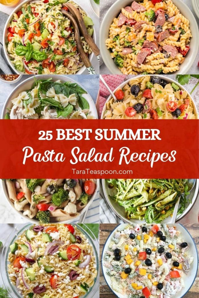 Pinterest graphic of A Collection of the Best Summer Pasta Salad Recipes on Tara Teaspoon.