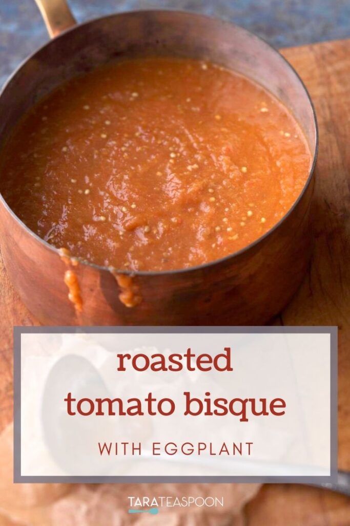 Roasted Tomato and Eggplant Soup Pinterest Pin