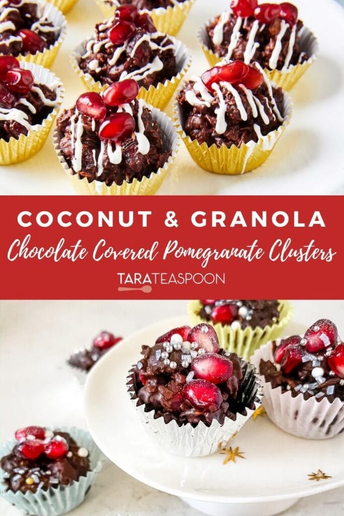 Pinterest graphic for Coconut & Granola Chocolate Covered Pomegranate Clusters recipe on Tara Teaspoon.