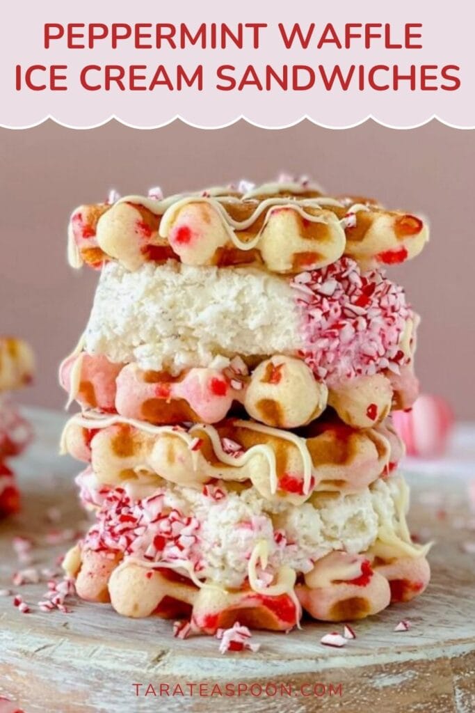 Pinterest graphic for Peppermint Waffle Ice Cream Sandwiches recipe on Tara Teaspoon.