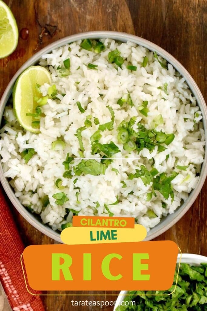 Pinterest graphic for Cilantro Lime Rice recipe on Tara Teaspoon.