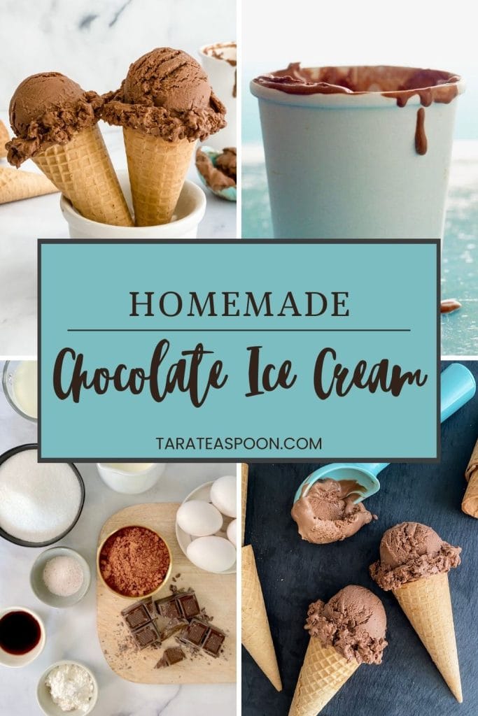 Pinterest graphic of Homemade Chocolate Ice Cream Recipe on Tara Teaspoon.