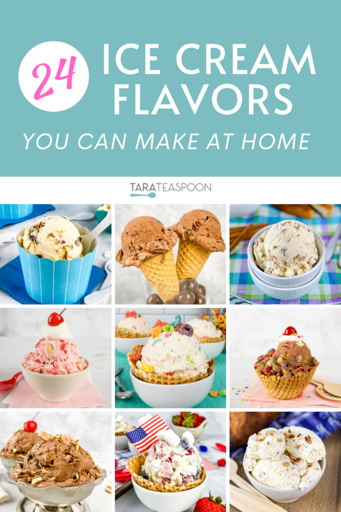 24 Unique & Different Ice Cream Flavors You Can Make - Tara Teaspoon