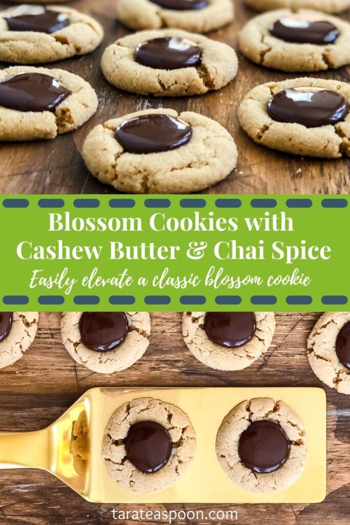 Pinterest graphic for Blossom Cookies with Cashew Butter and Chai Spice (Chai Cookies) recipe on Tara Teaspoon.