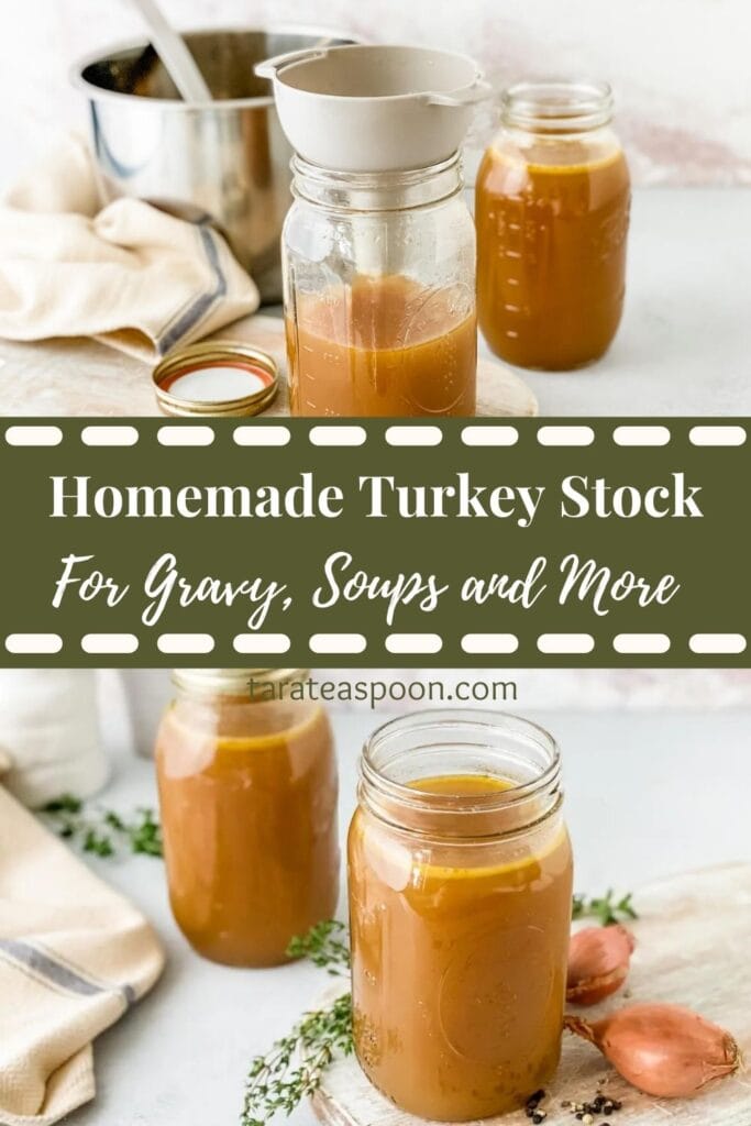 Pinterest graphic for Homemade Turkey Stock recipe on Tara Teaspoon.