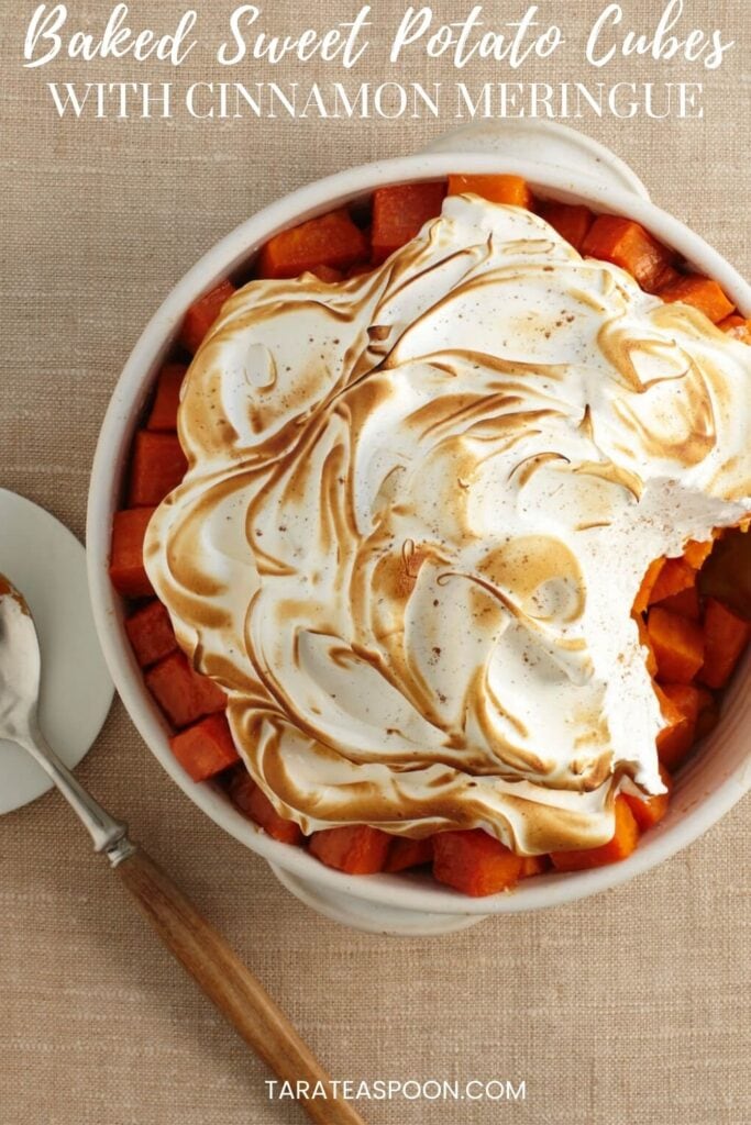 Pinterest graphic for Baked Sweet Potato Cubes with Cinnamon Meringue recipe on Tara Teaspoon.