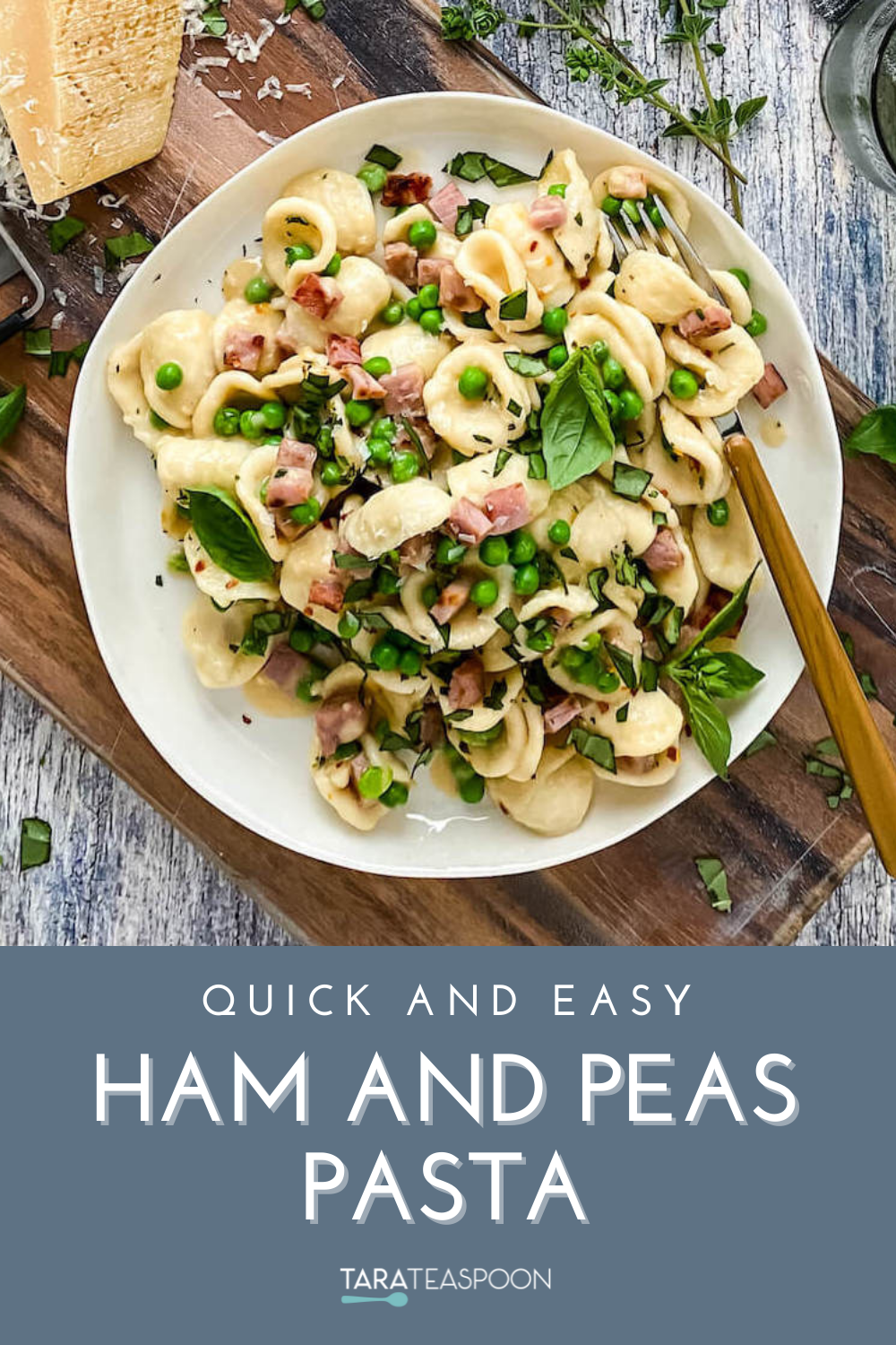 Ham and Pea Pasta with Parmesan Cream Tara Teaspoon