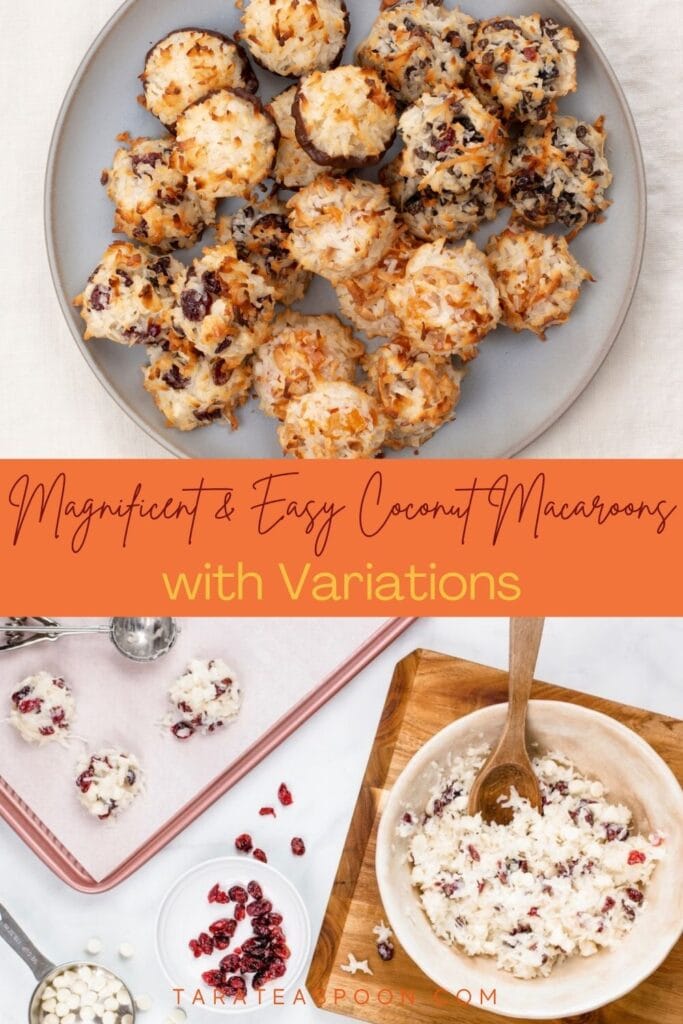 Pinterest graphic for Magnificent and Easy Coconut Macaroons (with Variations!) recipe on Tara Teaspoon.