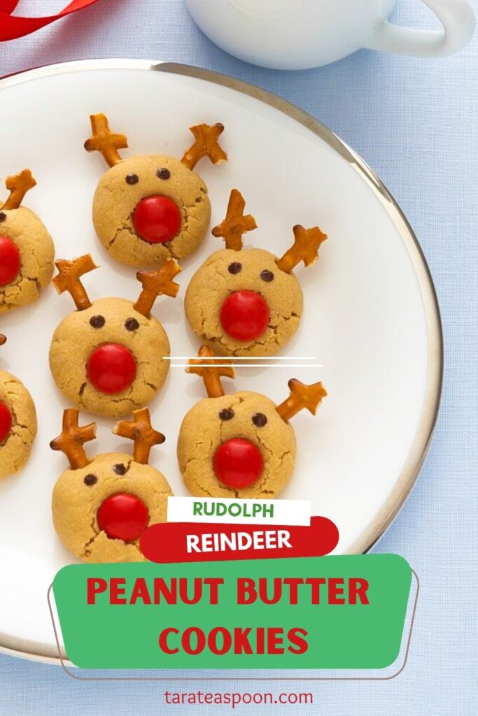 Pinterest graphic for Peanut Butter Rudolph Reindeer Cookies recipe on Tara Teaspoon.