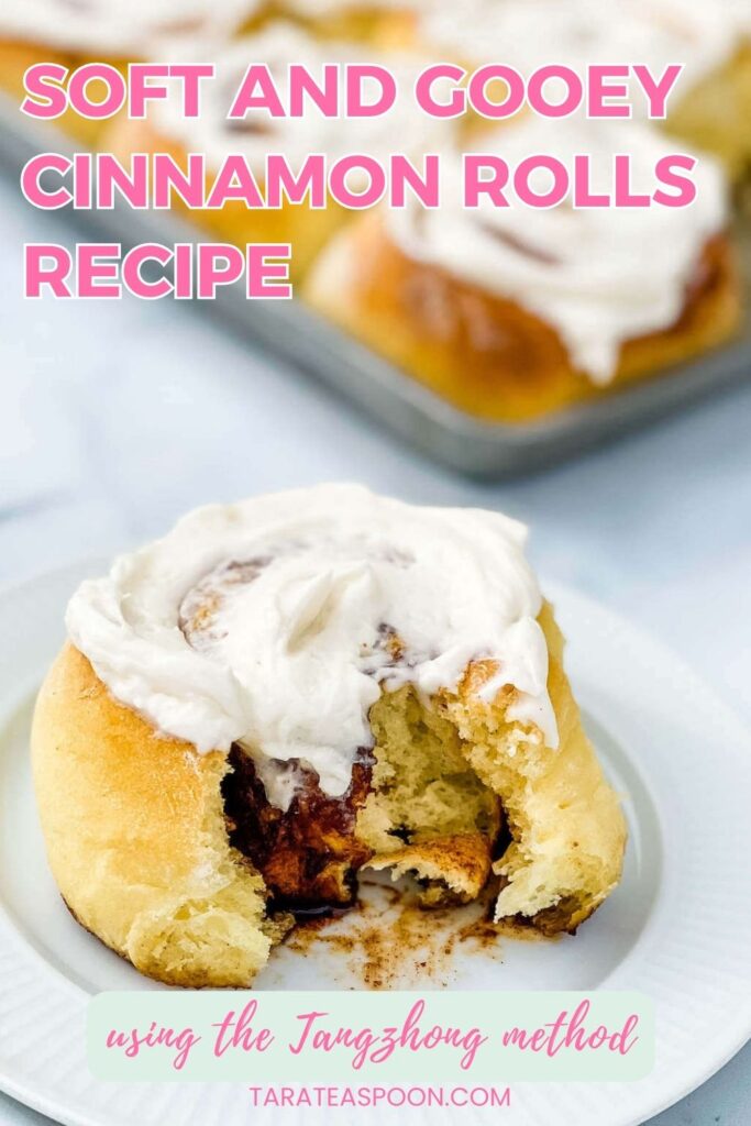 Pinterest graphic for Super Soft Cinnamon Rolls (Tangzhong Method) recipe on Tara Teaspoon