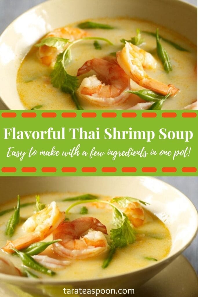 Pinterest graphic for One-Pot Thai Shrimp Soup recipe on Tara Teaspoon.