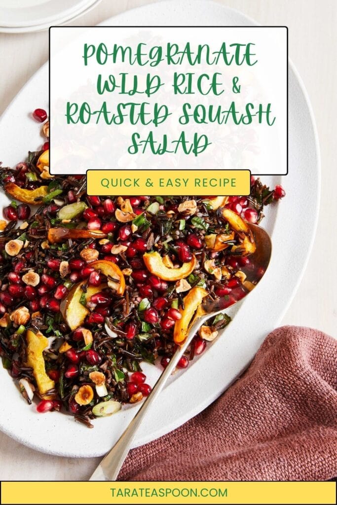 Pinterest graphic for Pomegranate Wild Rice and Roasted Squash recipe on Tara Teaspoon.