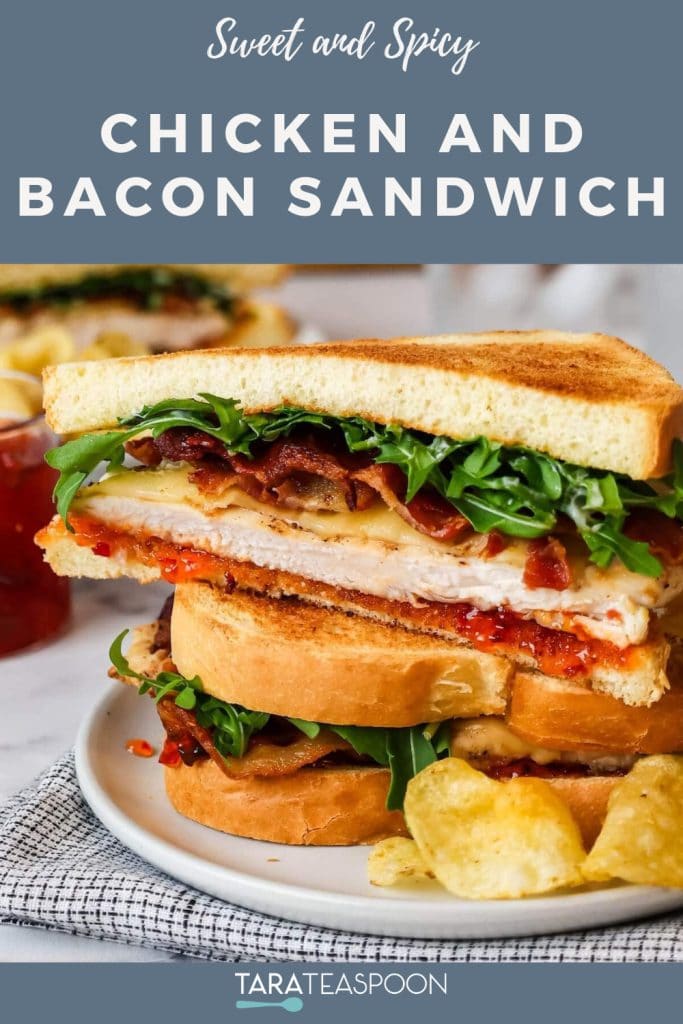 Sweet and Spicy Chicken and Bacon Sandwich