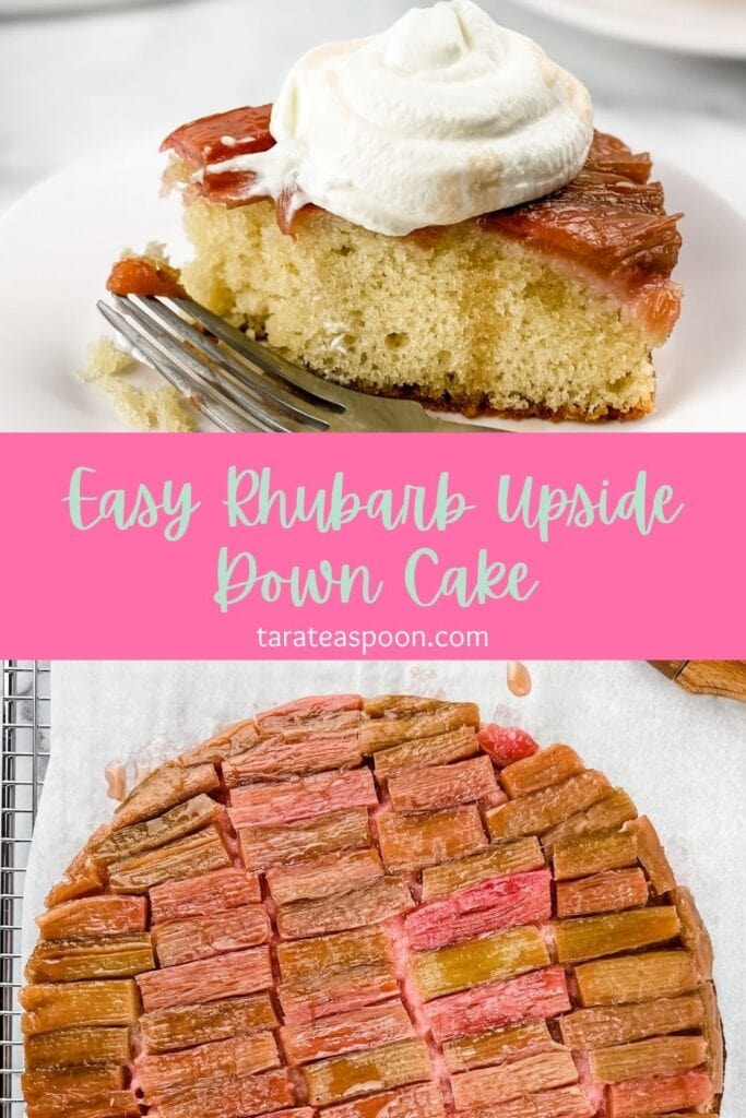 Pinterest graphic for Rhubarb Upside Down Cake recipe on Tara Teaspoon