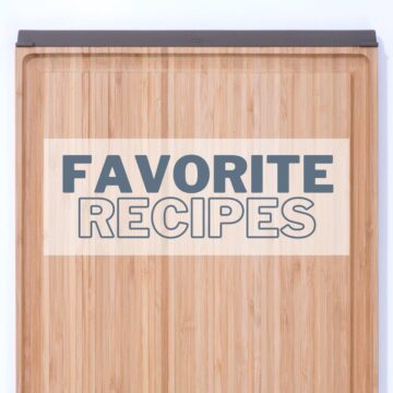 favorite recipes featured image with cutting board