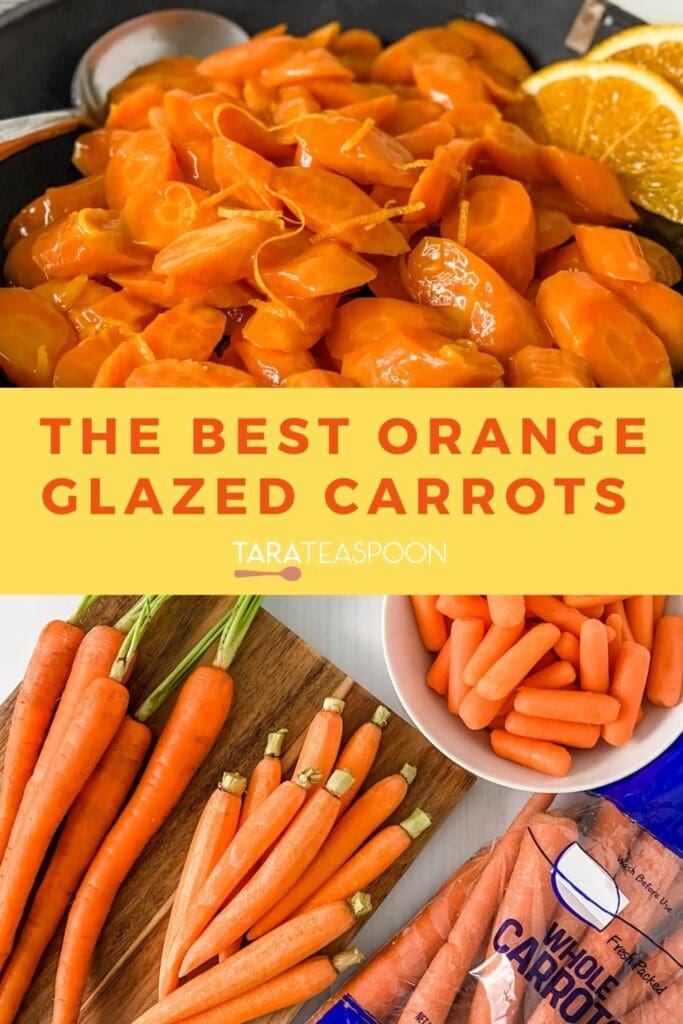 Pinterest graphic for Orange Glazed Carrots recipe on Tara Teaspoon