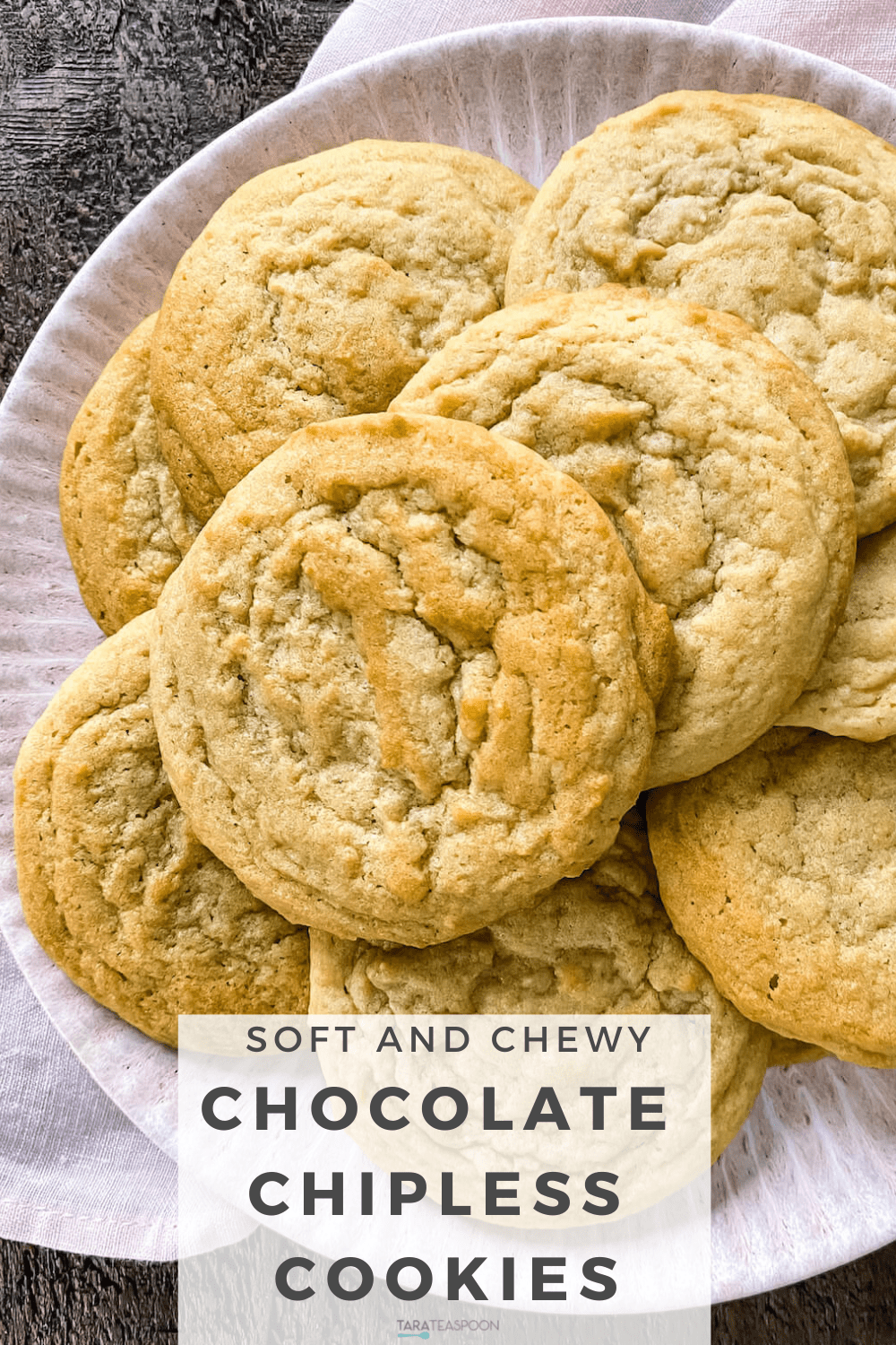 Chocolate Chip Cookies Without Chocolate Chips Tara Teaspoon