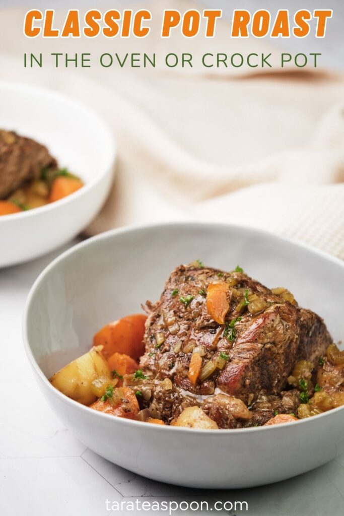 Pinterest graphic for Classic Oven Pot Roast recipe on Tara Teaspoon.