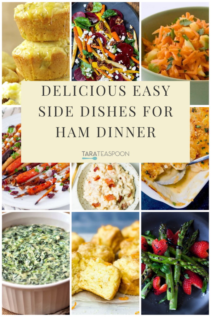 Delicious easy side dishes for ham dinner