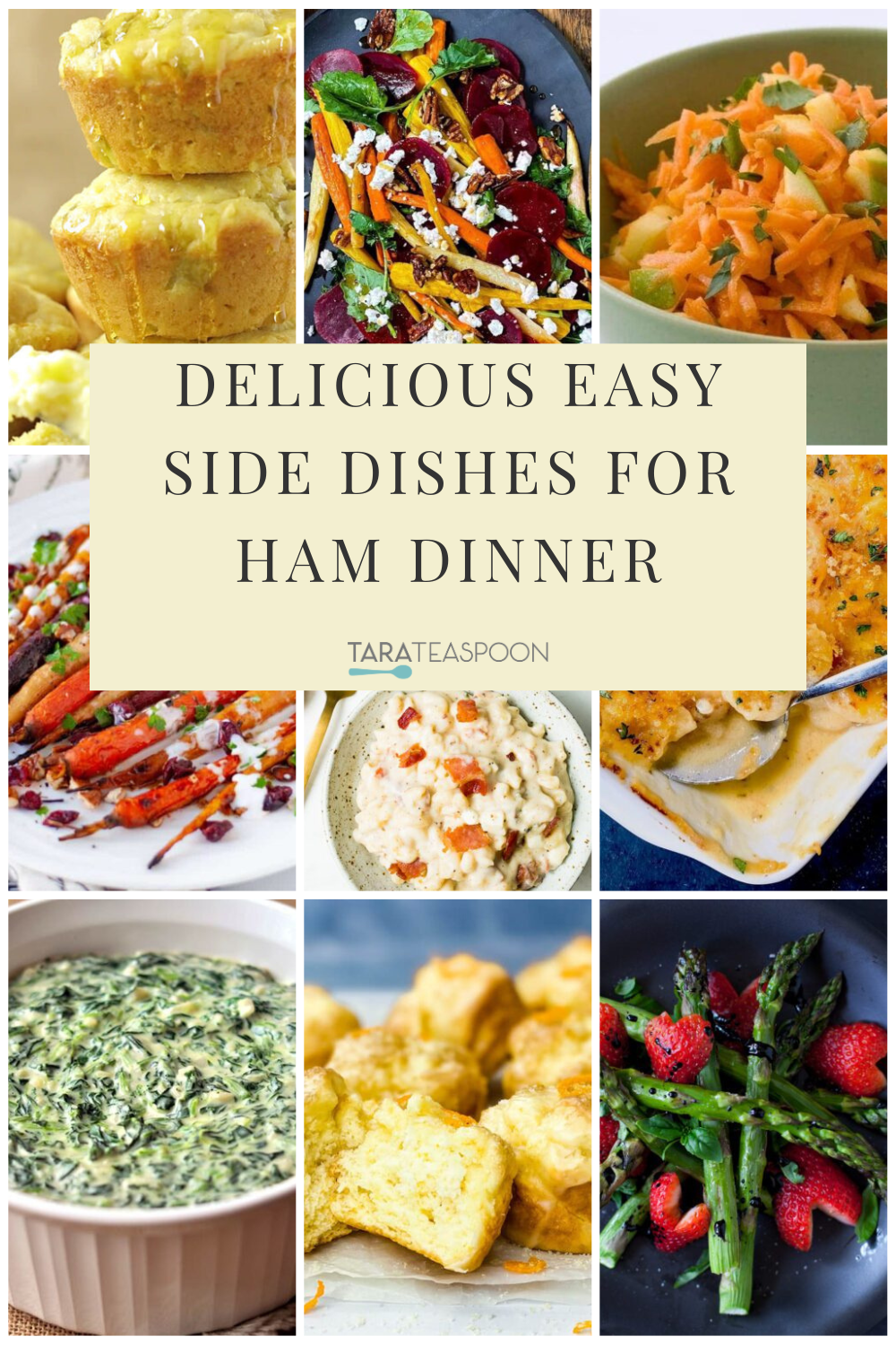 45 Delicious Side Dishes For Ham Dinner Tara Teaspoon